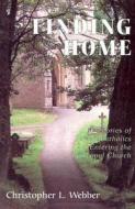 Finding Home di Christopher L. Webber edito da Rowman & Littlefield