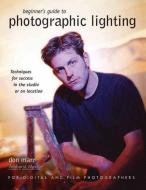 Beginner's Guide To Photographic Lighting di Don Marr edito da Amherst Media