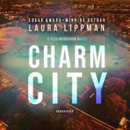 Charm City di Laura Lippman edito da Audiogo