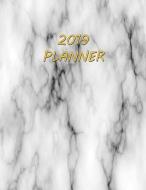 2019 Planner: White and Black Marble 2019 Daily Planner di Noteworthy Publications edito da LIGHTNING SOURCE INC