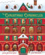 The Christmas Chronicles di John Townsend edito da Salariya Book Company Ltd