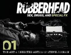 Rubberhead: Volume 1 di STEVE JOHNSON edito da Lightning Source Uk Ltd