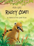 Rusty Coati di Aldo Galli edito da Hugo House Publishers