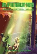 UFOs of the Turbulent 1930s di Noe Torres, John Lemay edito da Bicep Books