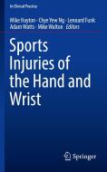 Sports Injuries of the Hand and Wrist edito da Springer-Verlag GmbH