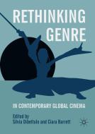Rethinking Genre in Contemporary Global Cinema edito da Springer-Verlag GmbH