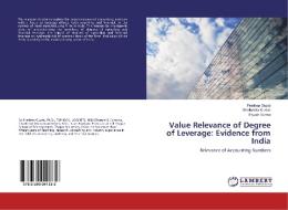 Value Relevance of Degree of Leverage: Evidence from India di Pradeep Gupta, Shailendra Kumar, Piyush Verma edito da LAP Lambert Academic Publishing