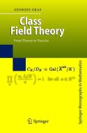 Class Field Theory di Georges Gras edito da Springer Berlin Heidelberg