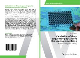 Validation of deep sequencing data from Drosophila mauritiana di Evelyne Mann edito da AV Akademikerverlag