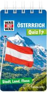 WAS IST WAS Quiz Österreich di Lisa Hebler edito da Tessloff Verlag