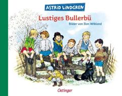 Lustiges Bullerbü di Astrid Lindgren edito da Oetinger
