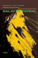 Galactic Patrol di Edward E. Smith edito da Transmedia Publishing