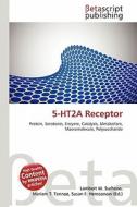 5-Ht2a Receptor edito da Betascript Publishing