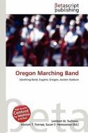 Oregon Marching Band edito da Betascript Publishing