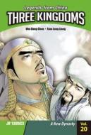 Three Kingdoms Volume 20: A New Dynasty di Wei Dong Chen edito da J R Comics