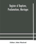 Register Of Baptisms, Proclamations, Marriages And Mortcloth Dues Contained In Kirk-session Records Of The Parish Of Torphichen, 1673-1714 edito da Alpha Editions