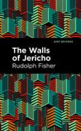 The Walls of Jericho di Rudolph Fisher edito da MINT ED