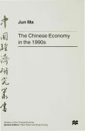 The Chinese Economy in the 1990s di J. Ma edito da SPRINGER NATURE
