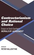 Contractarianism and Rational Choice edito da Cambridge University Press