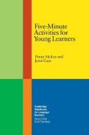 Five-Minute Activities for Young Learners di Penny (Queensland University of Technology) McKay, Jenni (Queensland University of Technology) Guse edito da Cambridge University Press