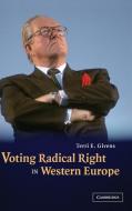 Voting Radical Right in Western Europe di Terri E. Givens edito da Cambridge University Press