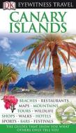 Canary Islands di EYEWITNESS DK edito da DK Publishing (Dorling Kindersley)
