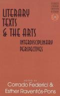 Literary Texts & the Arts edito da Lang, Peter