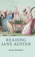 Reading Jane Austen di Jenny Davidson edito da Cambridge University Press