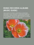 Rhino Records albums (Music Guide) di Source Wikipedia edito da Books LLC, Reference Series