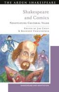 Shakespeare And Comics edito da Bloomsbury Publishing PLC
