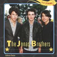 The Jonas Brothers di Katherine Rawson edito da Rosen Publishing Group