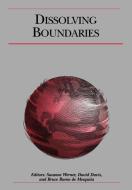Dissoloving Boundaries di Werner, Bueno de Mesq, Davis edito da John Wiley & Sons