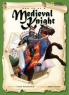 How to Be a Medieval Knight di Fiona MacDonald edito da National Geographic Society