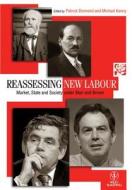 Reassessing New Labour di Patrick Diamond edito da Wiley-Blackwell