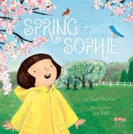 Spring for Sophie di Yael Werber edito da SIMON & SCHUSTER