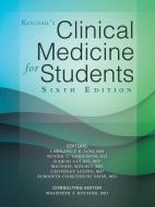 Kochar's Clinical Medicine for Students di MD et al. Mahendr S. Kochar edito da iUniverse