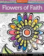 Flowers of Faith Coloring Book di Joanne Fink edito da Design Originals