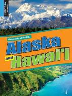 Alaska and Hawai'i di Jennifer Howse edito da LIGHTBOX
