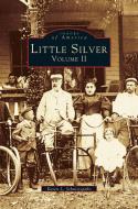 Little Silver: Volume II di Karen L. Schnitzspahn edito da ARCADIA LIB ED