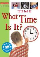 Time: What Time Is It? di Sally Hewitt edito da Stargazer Books