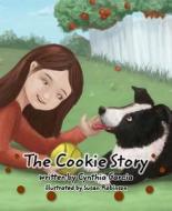 The Cookie Story di Cynthia Garcia edito da MASCOT BOOKS