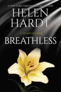 Breathless di Helen Hardt edito da Waterhouse Press