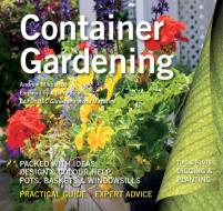 Container Gardening di Andrew Mikolajski edito da Flame Tree Publishing