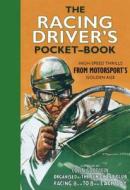 The Racing Driver's Pocket-book di Colin Goodwin edito da Bloomsbury Publishing Plc