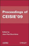 Proceedings of CEISIE ′09 di Jean-Paul Bourrières edito da ISTE Ltd.