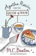 Agatha Raisin And The Quiche Of Death di M. C. Beaton edito da Little, Brown Book Group