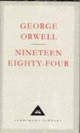 Nineteen Eighty-Four di George Orwell edito da Everyman