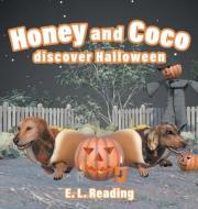 Honey and Coco discover Halloween edito da E Reading Publishing LTD