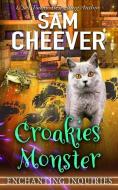 Croakies Monster di Sam Cheever edito da BOOKLOCKER.COM INC