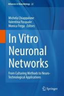 In Vitro Neuronal Networks edito da Springer-Verlag GmbH
